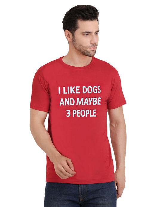 I Like Dogs and Maybe 3 People Authentic Cotton Red T-Shirt